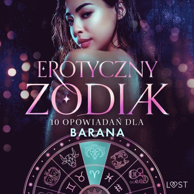 Stigsdotter, Jones, B., Salt, Skov, Sodergran, Tempest - Erotyczny zodiak: 10 opowiadań dla Barana, Ljudbok