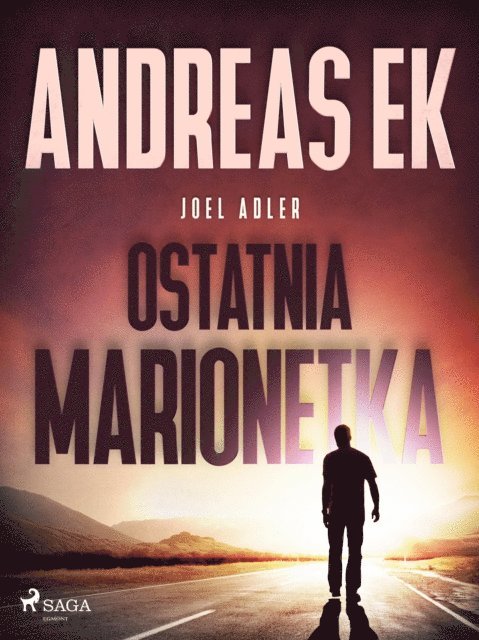 Andreas Ek, Eliza Gryglewicz-Gabrusiewicz - Ostatnia marionetka, E-bok