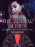 The Zodiac Series: 10 Erotic Short Stories for Scorpio