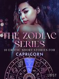 The Zodiac Series: 10 Erotic Short Stories for Capricorn