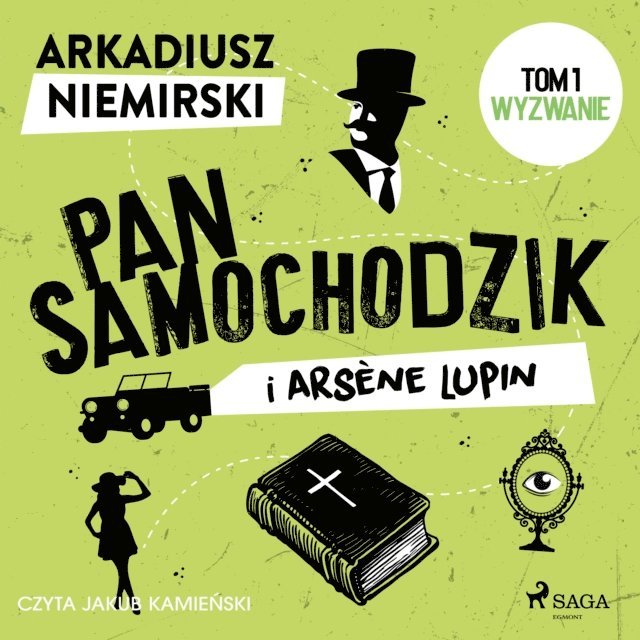 Niemirski - Pan Samochodzik i Arsène Lupin Tom 1 – Wyzwanie, Ljudbok