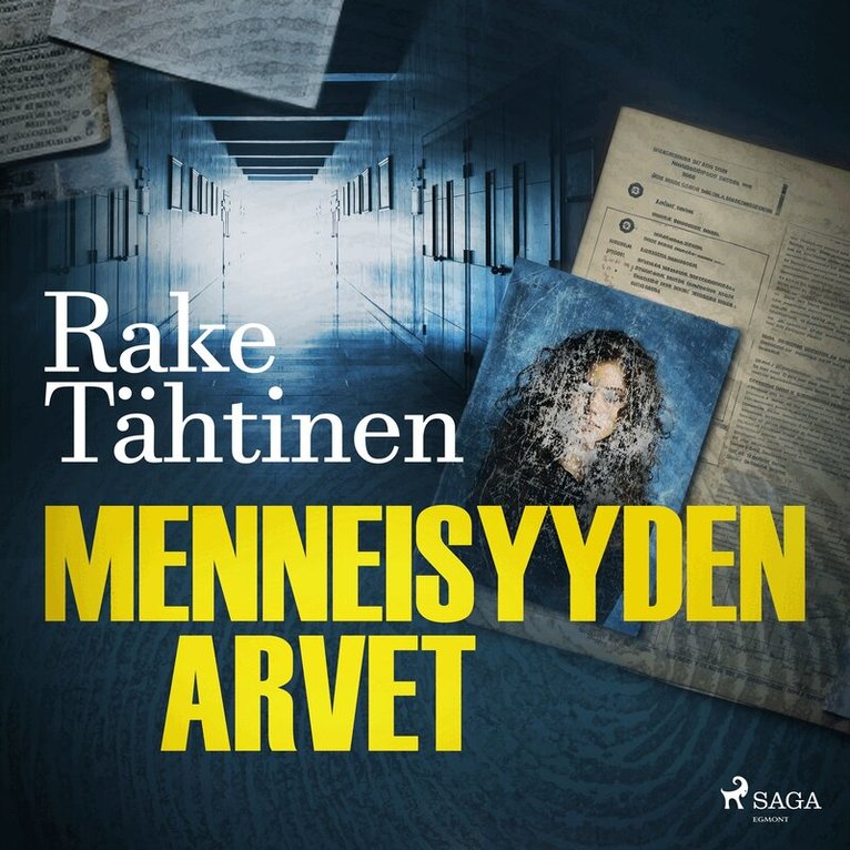 Rake Tähtinen - Menneisyyden arvet, Ljudbok
