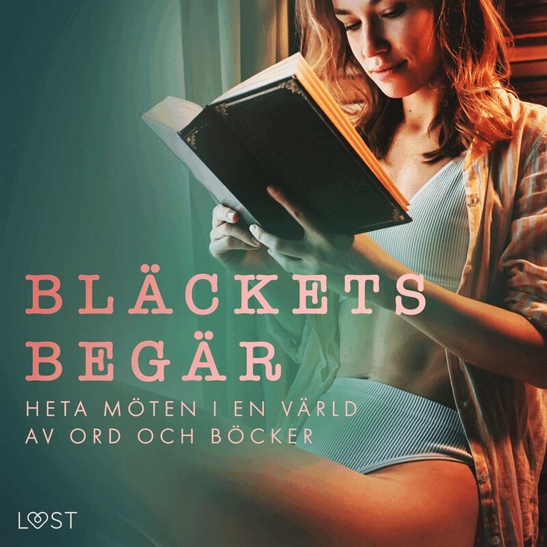 Vanessa Salt, B. J. Hermansson, Sarah Skov, Saga Stigsdotter, Maria Gustafsson, Amanda Backman, Cupido, Ossian Strömquist, Chleo, Lisen Strand - Bläckets begär: heta möten i en värld av ord och böcker., Ljudbok. Tillgänglighet: Lägg i varukorg