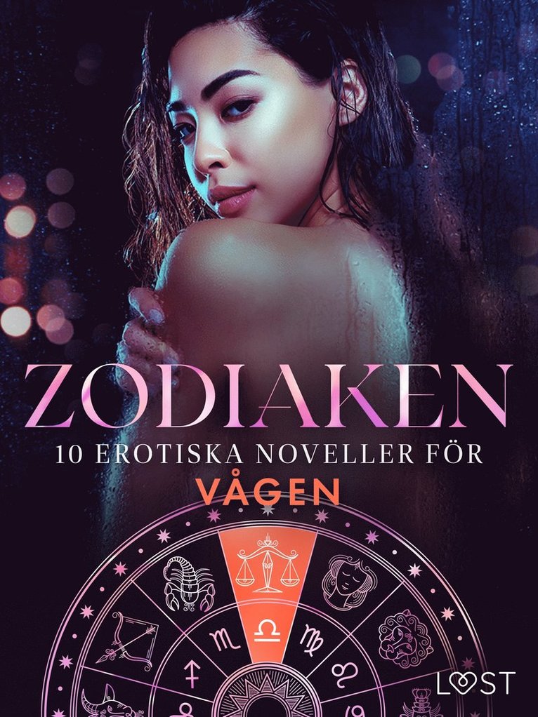 Malin Edholm, Vanessa Salt, Christina Tempest, Beatrice Nielsen, Saga Stigsdotter, Amanda Backman, Kristiane Hauer, Morten Brask - Zodiaken: 10 Erotiska noveller för Vågen, E-bok