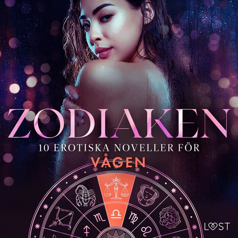 Malin Edholm, Vanessa Salt, Christina Tempest, Beatrice Nielsen, Saga Stigsdotter, Amanda Backman, Kristiane Hauer, Morten Brask - Zodiaken: 10 Erotiska noveller för Vågen, Ljudbok. Tillgänglighet: Lägg i varukorg