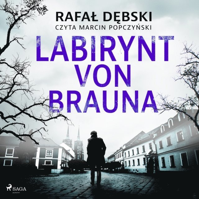 Debski - Labirynt von Brauna, Ljudbok