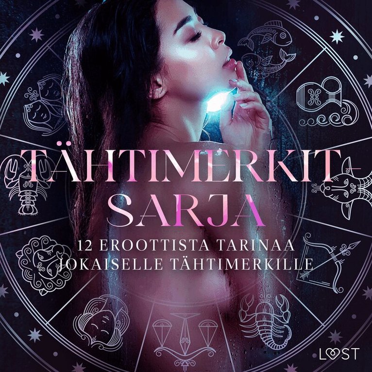 Alexandra Södergran, Nina Alvén, Camille Bech, Vanessa Salt, B. J. Hermansson, Sarah Skov, Olrik, Beatrice Nielsen, Julie Jones, Amanda Backman - Tähtimerkit-sarja: 12 eroottista tarinaa jokaiselle tähtimerkille, Ljudbok. Tillgänglighet: Lägg i varukorg