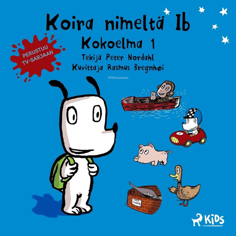 Peter Nordahl - Koira nimeltä Ib - Kokoelma 1, Ljudbok