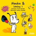 Hunden Ib - Samling 3