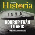 N�drop fr�n Titanic - Det os�nkbara underverket