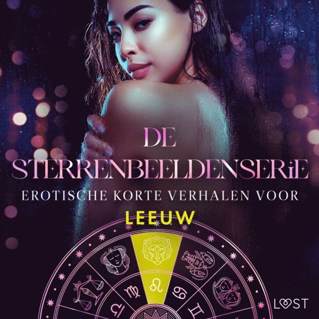 Svensson, LeRoy, Luz, Lund, Hermansson, Bech - De Sterrenbeeldenserie: erotische korte verhalen voor Leeuw, Ljudbok