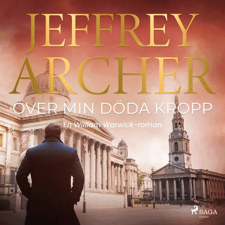 Jeffrey Archer - Över min döda kropp, Ljudbok