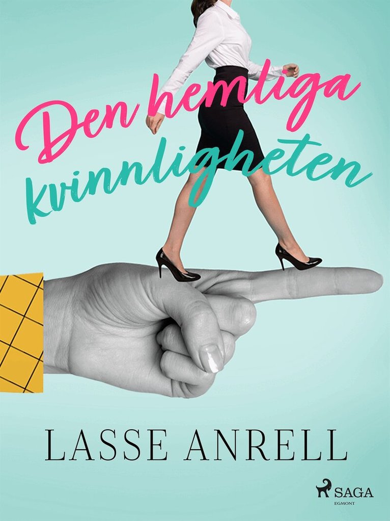 Lasse Anrell - Den hemliga kvinnligheten, E-bok