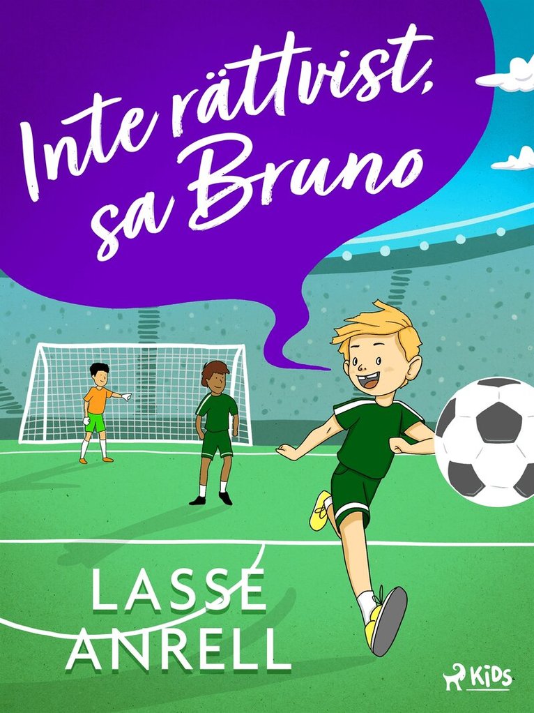 Lasse Anrell - Inte rättvist, sa Bruno, E-bok