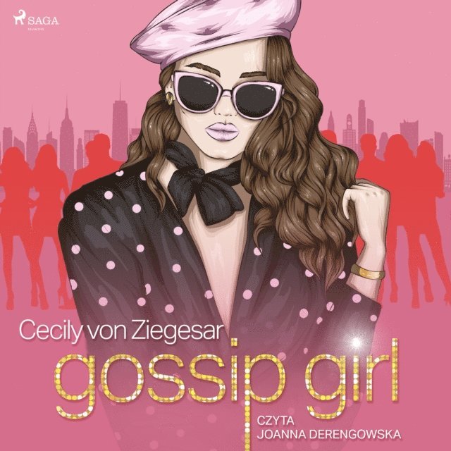 Ziegesar - Gossip Girl, Ljudbok