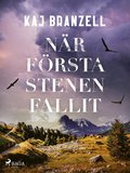 Nr frsta stenen fallit