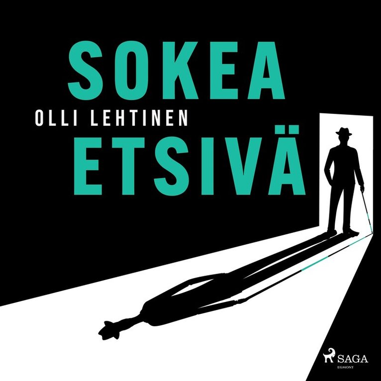 Olli Lehtinen - Sokea etsivä, Ljudbok