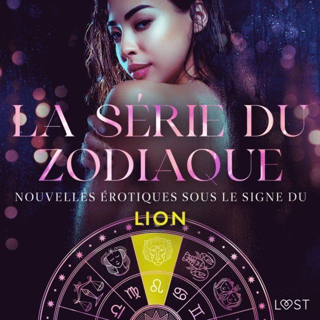 Svensson, LeRoy, Luz, Lund, Hermansson, Olrik - La série du zodiaque : nouvelles érotiques sous le signe du Lion, Ljudbok