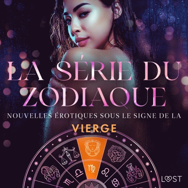 LeRoy, Jones, Lind, Bech - La série du zodiaque : nouvelles érotiques sous le signe de la Vierge, Ljudbok