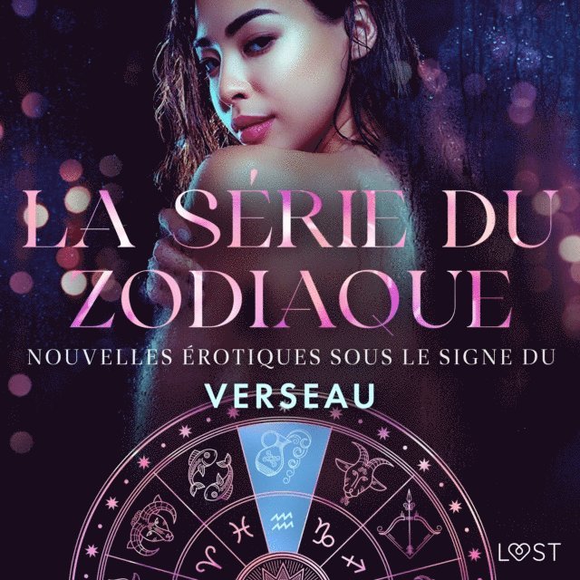 LeRoy, Lind, Hermansson, Sodergran - La série du zodiaque : nouvelles érotiques sous le signe du Verseau, Ljudbok