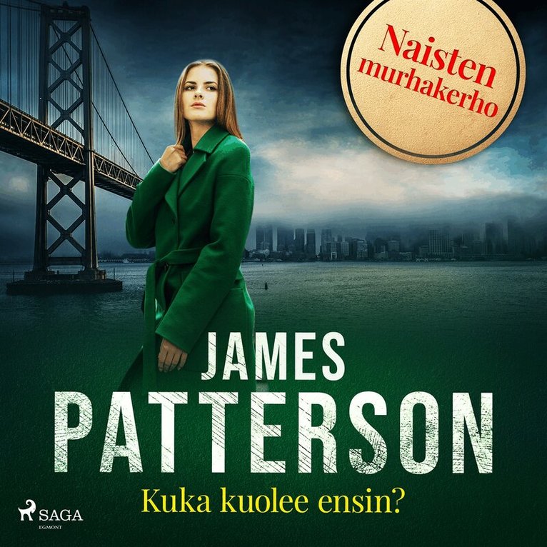 James Patterson - Kuka kuolee ensin?, Ljudbok