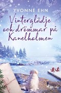 Vintergldje och drmmar p Kanelholmen