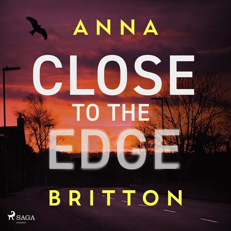 Anna Britton - Close to the Edge, Ljudbok