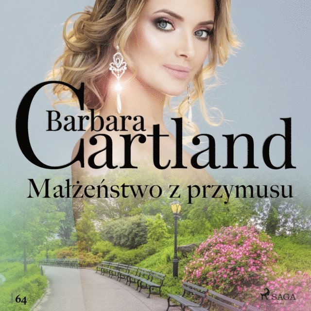 Ltd. - Małżeństwo z przymusu - Ponadczasowe historie miłosne Barbary Cartland, Ljudbok