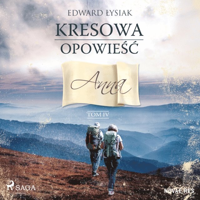 Lysiak - Kresowa opowieść. Tom IV. Anna, Ljudbok
