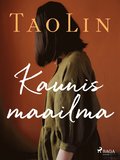 Kaunis maailma