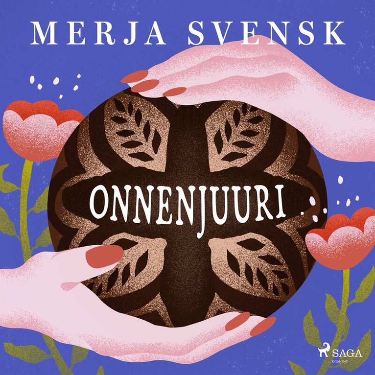 Merja Svensk - Onnenjuuri, Ljudbok