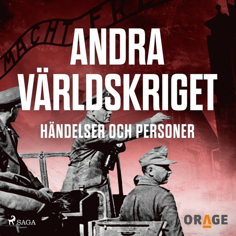 Orage - Andra världskriget - händelser och personer, Ljudbok
