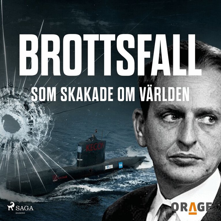 Orage - Brottsfall som skakade om världen, Ljudbok