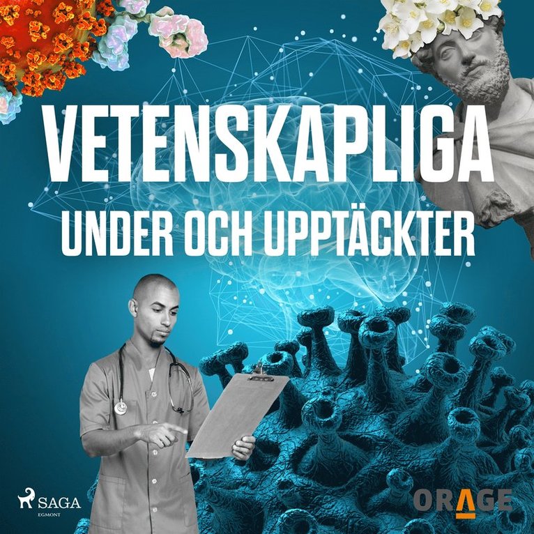 Orage - Vetenskapliga under och upptäckter, Ljudbok