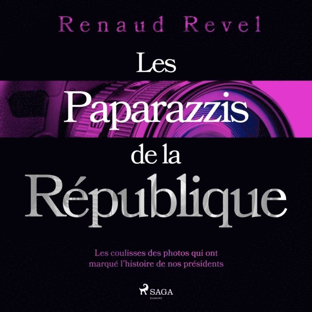 Revel - Les Paparazzis de la République, Ljudbok