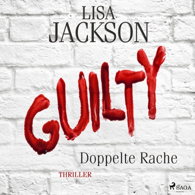 Lisa Jackson - Guilty - Doppelte Rache, Ljudbok