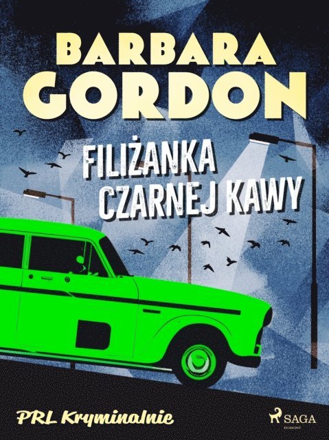 Barbara Gordon - Filiżanka czarnej kawy, E-bok
