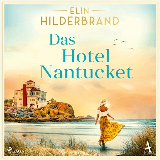 Elin Hilderbrand - Das Hotel Nantucket, Ljudbok