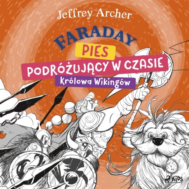 Archer, Kowalska - Faraday, pies podróżujący w czasie: Królowa Wikingów, Ljudbok