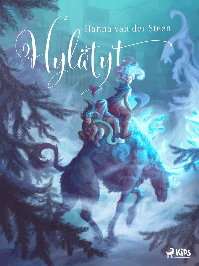 Hanna van der Steen - Hylätyt, E-bok