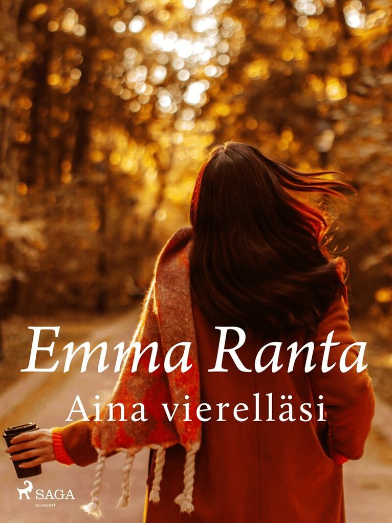 Emma Ranta - Aina vierelläsi, E-bok