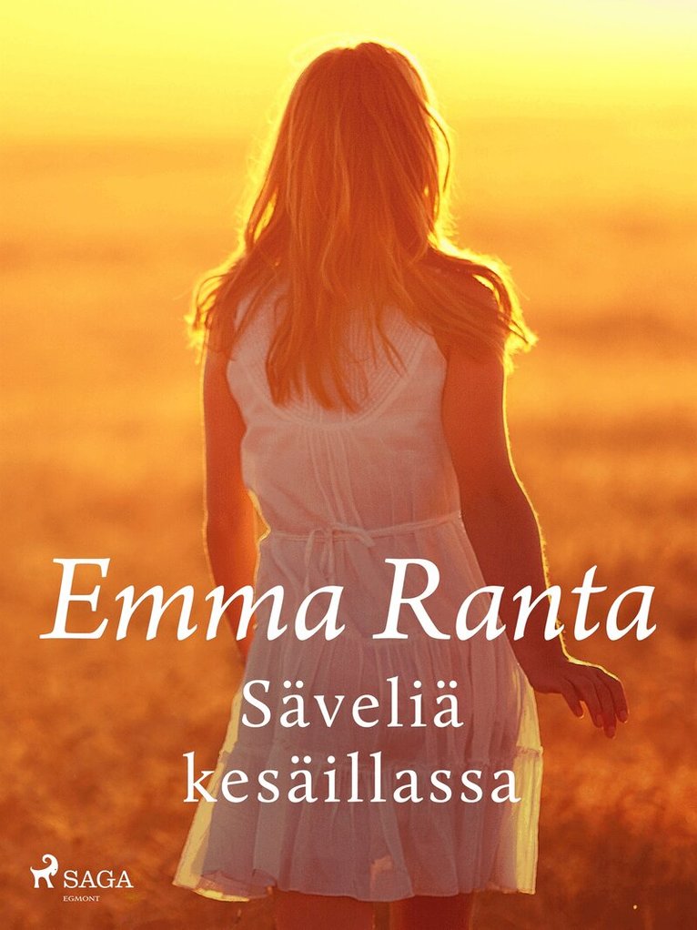Emma Ranta - Säveliä kesäillassa, E-bok