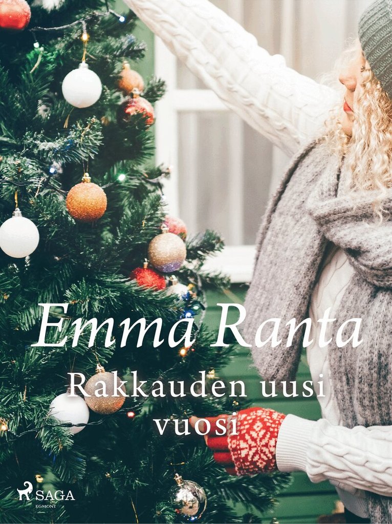 Emma Ranta - Rakkauden uusi vuosi, E-bok