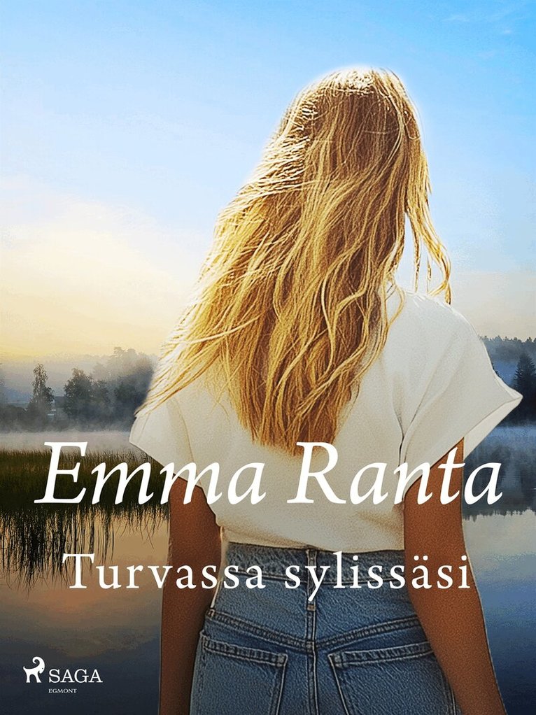 Emma Ranta - Turvassa sylissäsi, E-bok