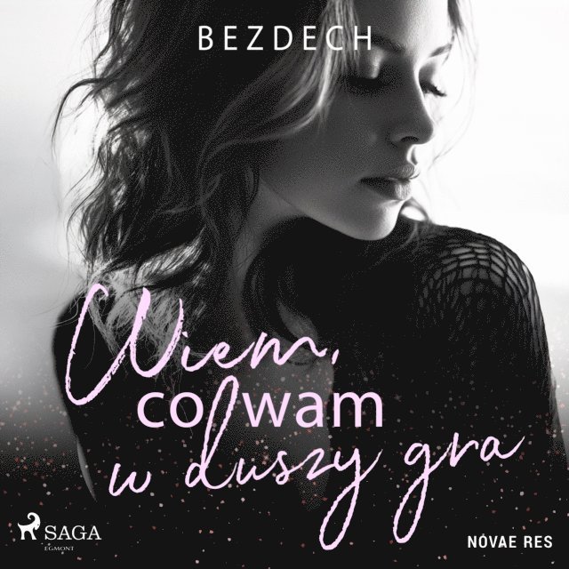 Bezdech - Wiem, co wam w duszy gra, Ljudbok