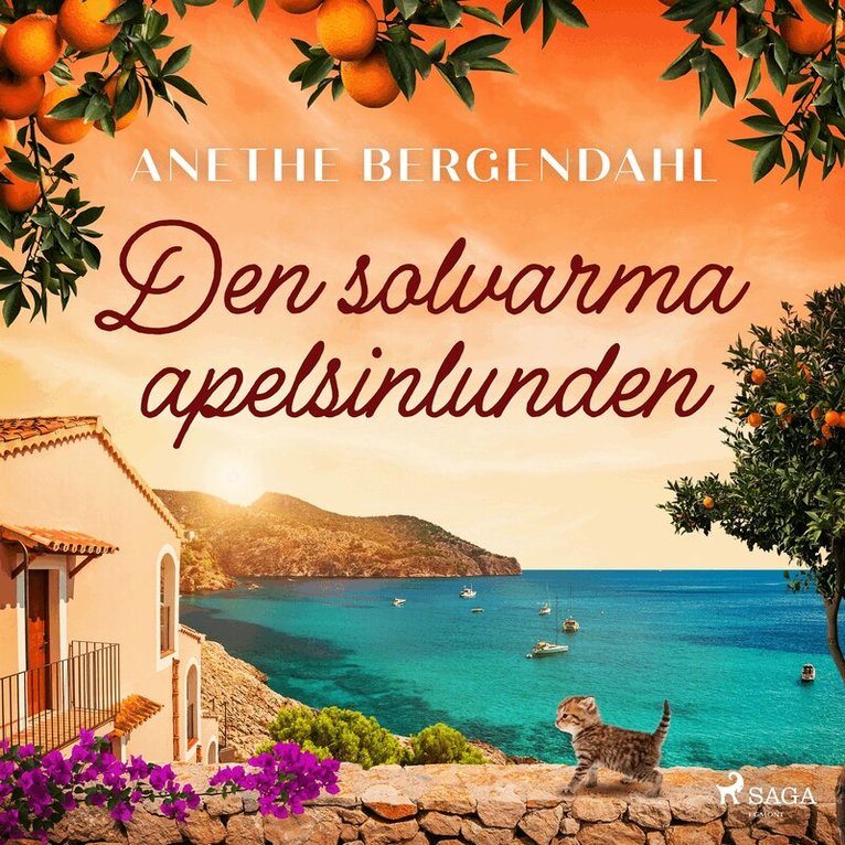 Anethe Bergendahl - Den solvarma apelsinlunden, Ljudbok