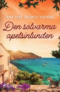 Den solvarma apelsinlunden