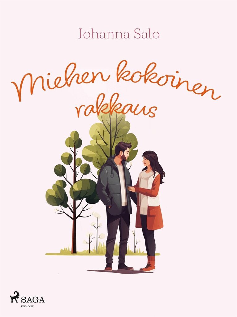 Johanna Salo - Miehen kokoinen rakkaus, E-bok