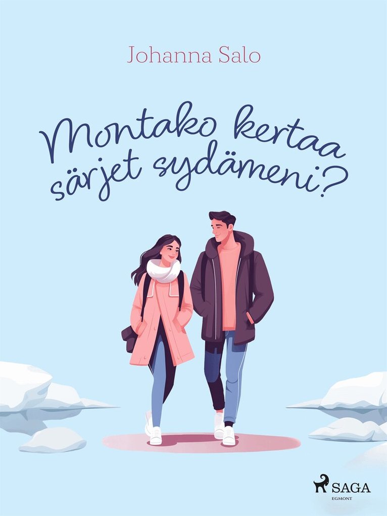 Johanna Salo - Montako kertaa särjet sydämeni?, E-bok