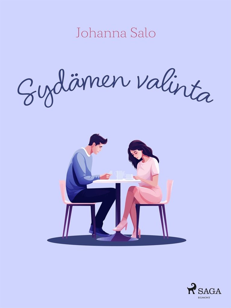 Johanna Salo - Sydämen valinta, E-bok